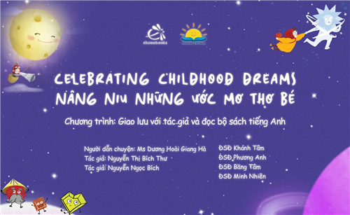 giao-luu-va-doc-bo-sach-tieng-anh-celebrating-childhood-dreams-nang-niu-nhung-uoc-mo-tho-be