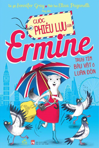Cuộc Phiêu lưu của Ermine – Truy tìm báu vật ở Luân Đôn