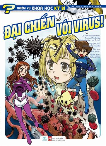 Nhiệm vụ khoa học kỳ bí: Đại chiến với virus!