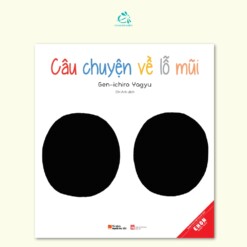 Câu chuyện về lỗ mũi