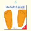Câu chuyện về bàn chân