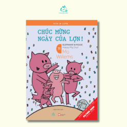 Voi & Lợn T11: Chúc mừng ngày của lợn!